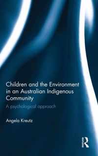 Children and the Environment in an Australian Indigenous Community