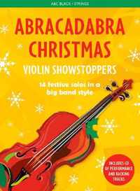 Abracadabra Christmas: Violin Showstoppers