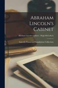 Abraham Lincoln's Cabinet; Abraham Lincoln's Cabinet - Hugh McCulloch