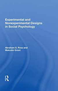 Experimental And Nonexperimental Designs In Social Psychology