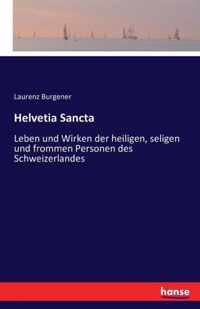 Helvetia Sancta