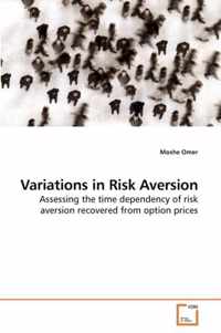 Variations in Risk Aversion