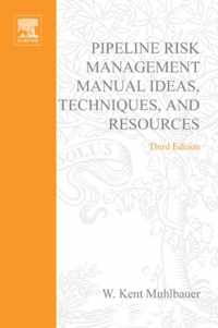 Pipeline Risk Management Manual