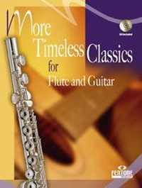 More Timeless Classics for Flute and Guitar