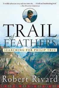 Trail Of Feathers