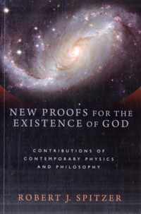 New Proofs for the Existence of God