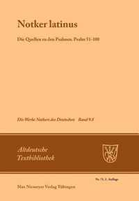 Notker latinus. Die Quellen zu den Psalmen