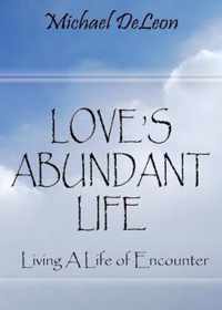 Love's Abundant Life