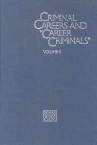 Criminal Careers and  Career Criminals,