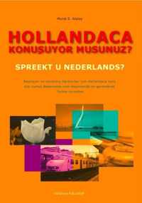 Hollandaca Konubuyor Musunuz? Spreekt U Nederlands