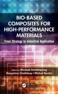 Bio-Based Composites for High-Performance Materials