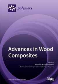 Advances in Wood Composites