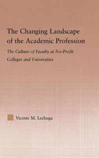 The Changing Landscape of the Academic Profession