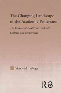 The Changing Landscape of the Academic Profession