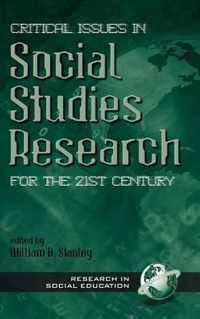 Critical Issues in Social Studies Research for the 21st Century