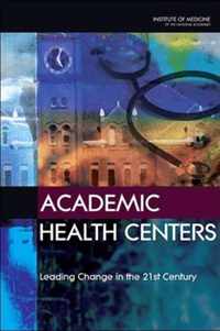 Academic Health Centers