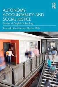 Autonomy, Accountability and Social Justice