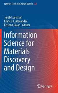 Information Science for Materials Discovery and Design