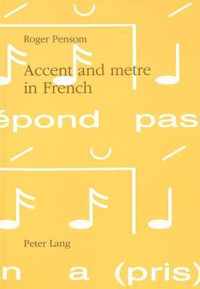 Accent and Metre in French