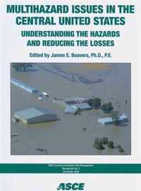 Multihazard Issues in the Central United States