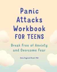 Panic Attacks Workbook for Teens