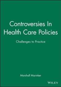 Controversies In Health Care Policies