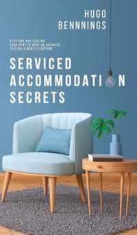 Serviced Accommodation Secrets