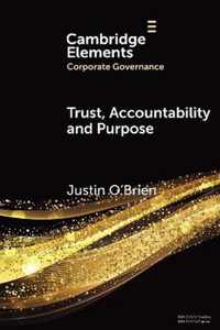 Trust Accountability & Purpose