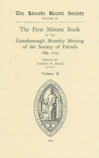 First Minute Book of the Gainsborough Monthly Meeting of the Society of Friends, 1699-1719  II