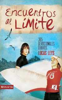 Encuentros Al Limite/ Encounter the Limit
