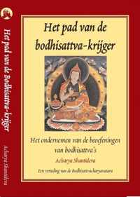 Het pad van de bodhisattva-krijger