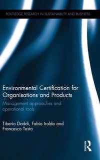 Environmental Certification for Organisations and Products