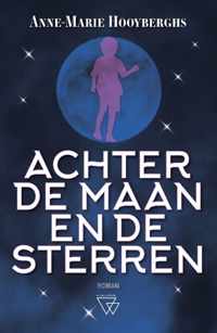 Achter de maan en de sterren