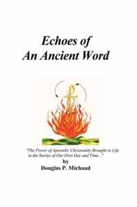 Echoes Of An Ancient Word