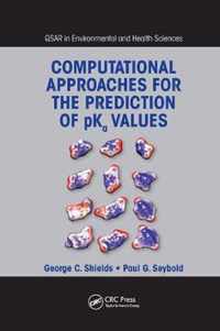 Computational Approaches for the Prediction of pKa Values