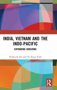 India, Vietnam and the Indo-Pacific