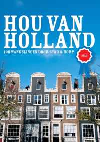 Hou van Holland - stad