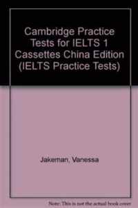 Cambridge Practice Tests for IELTS 1 Cassettes China Edition