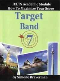 Target Band 7: IELTS Academic Module