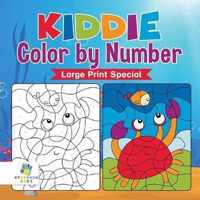 Kiddie Color by Number Large Print Special