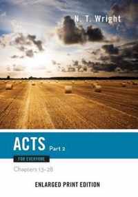 Acts for Everyone, Part Two: Chapters 13-28