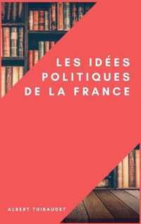 Les idees politiques de la France