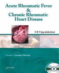 Acute Rheumatic Fever & Chronic Rheumatic Heart Disease