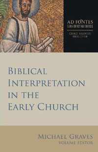 Biblical Interpretation in the Early Church