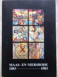 Maas en Niersbode Jubileumboek 1883-1983 Janssen pers Gennep