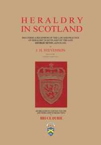 Heraldry in Scotland - J. H. Stevenson