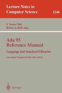 Ada 95 Reference Manual: Language and Standard Libraries: International Standard ISO/IEC 8652