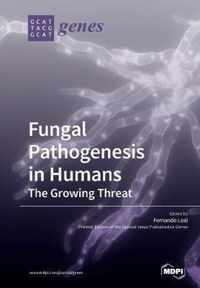 Fungal Pathogenesis in Humans