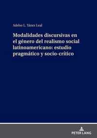 Modalidades Discursivas En El Genero del Realismo Social Latinoamericano