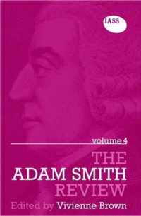 The Adam Smith Review Volume 4